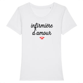 T shirt Infirmière d'amour