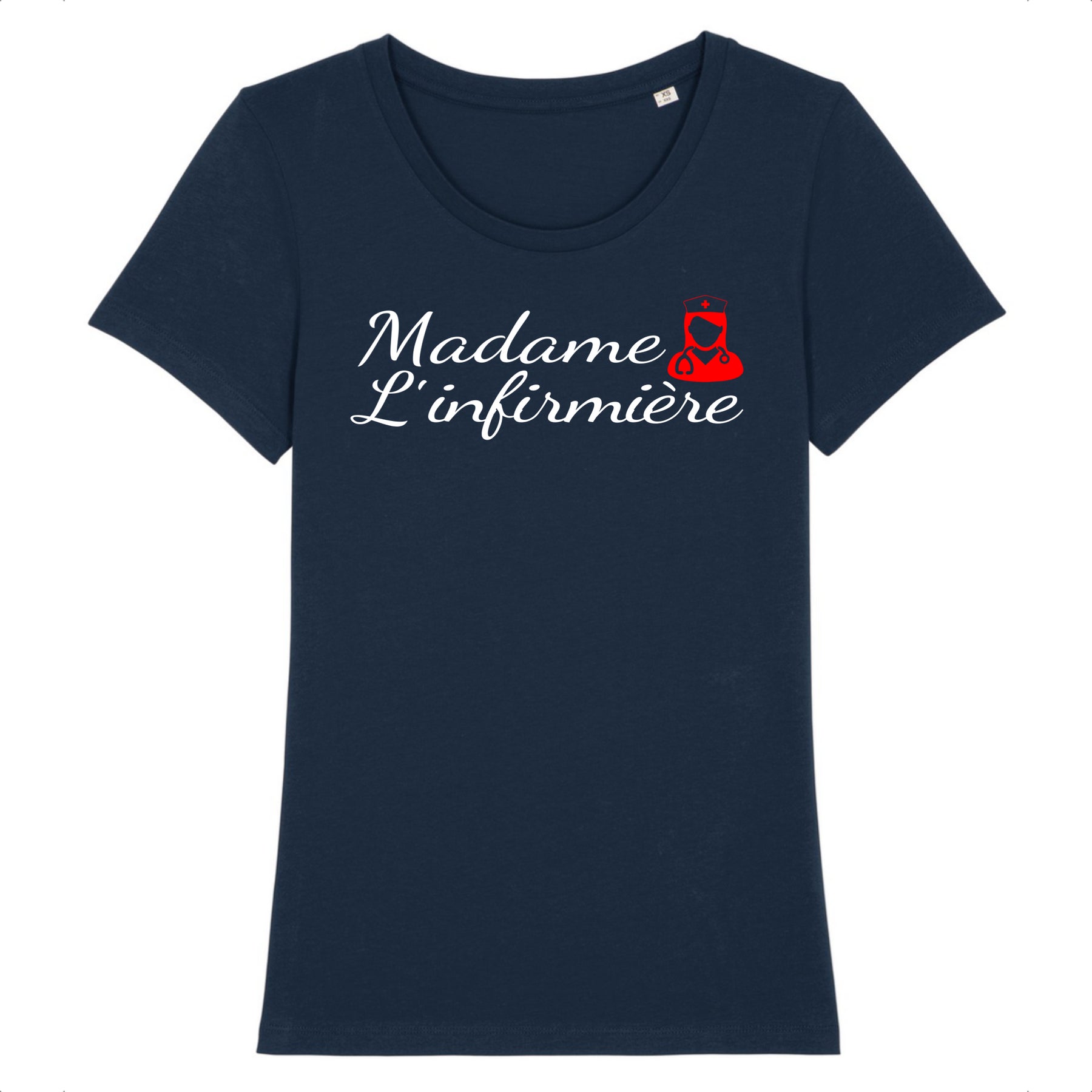 T-shirt Madame l'infirmière