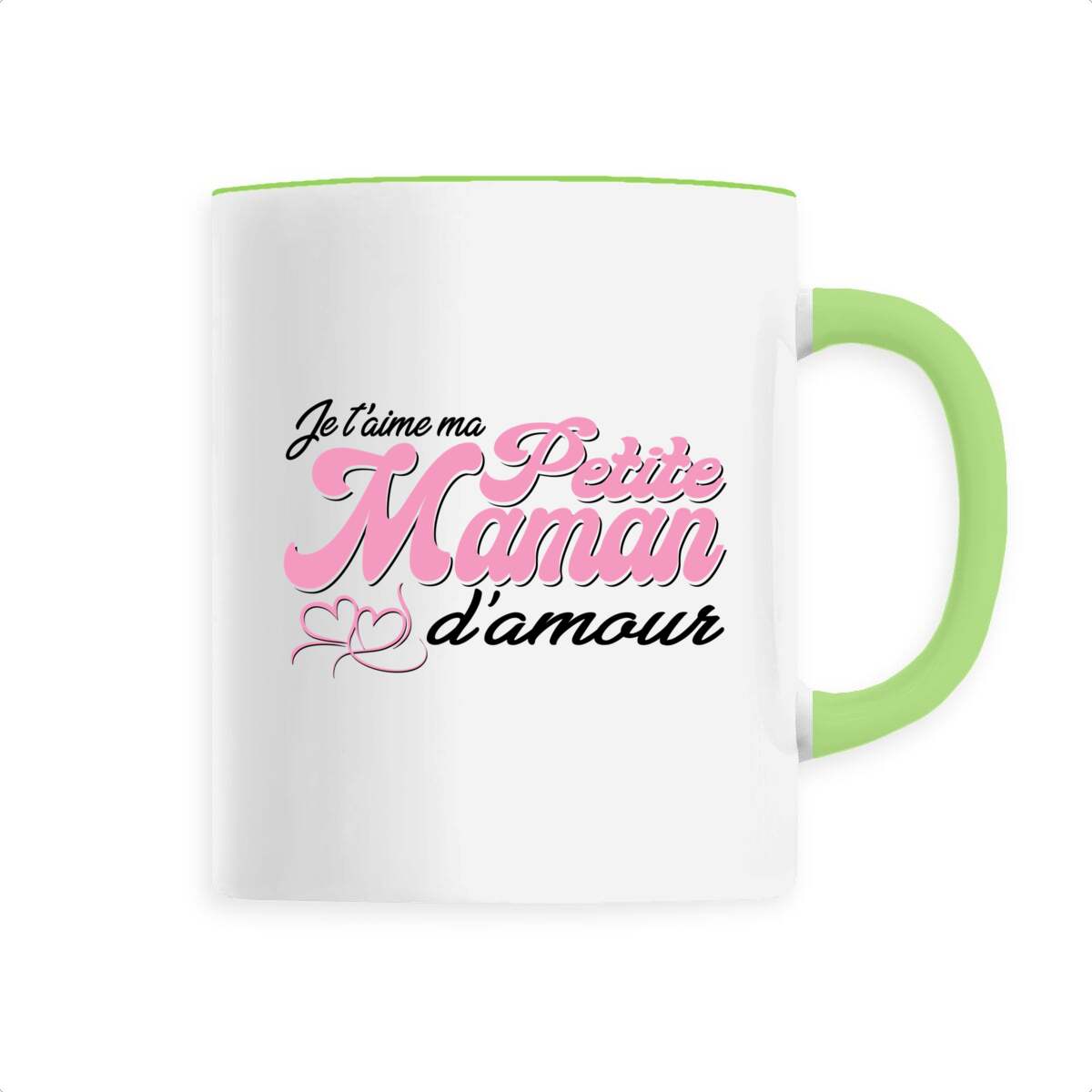 Mug je t'aime  ma petite maman d'amour